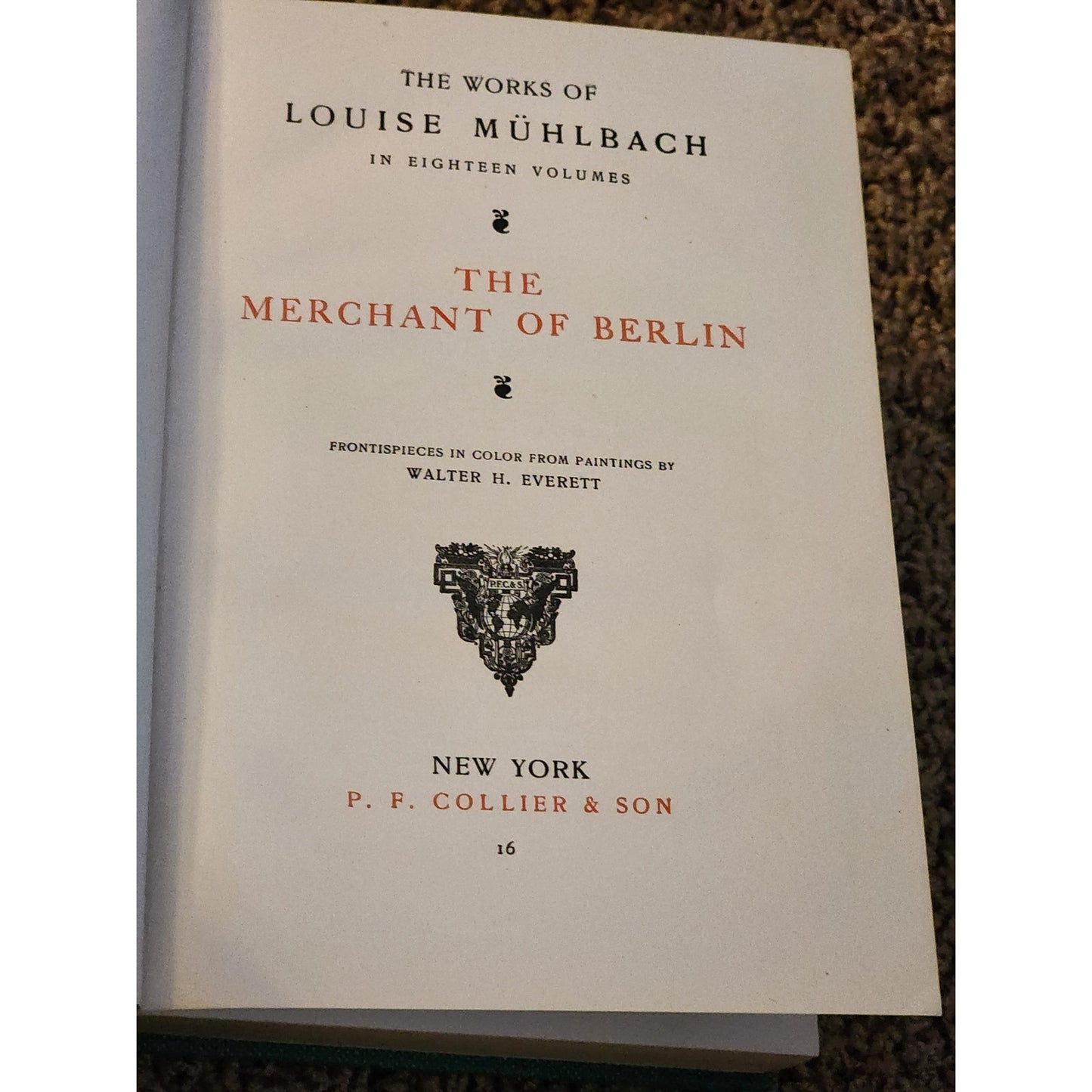 Works of Louise Muhlbach 4 Volume Mohammed Ali Merchant Andreas Goethe Vintage