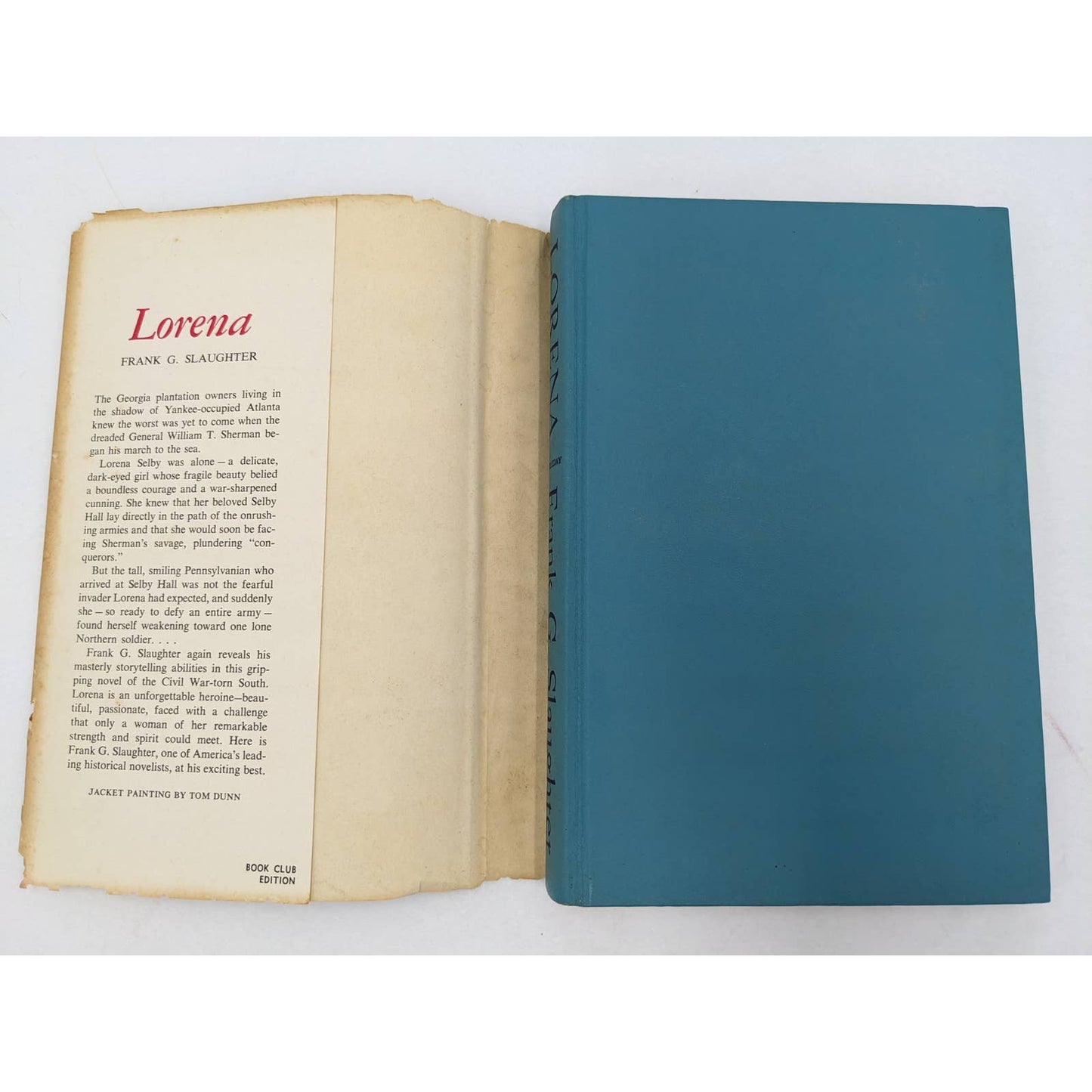 Lorena By Frank G. Slaughter Vintage Novel Book Club Edition W/Jacket 1959