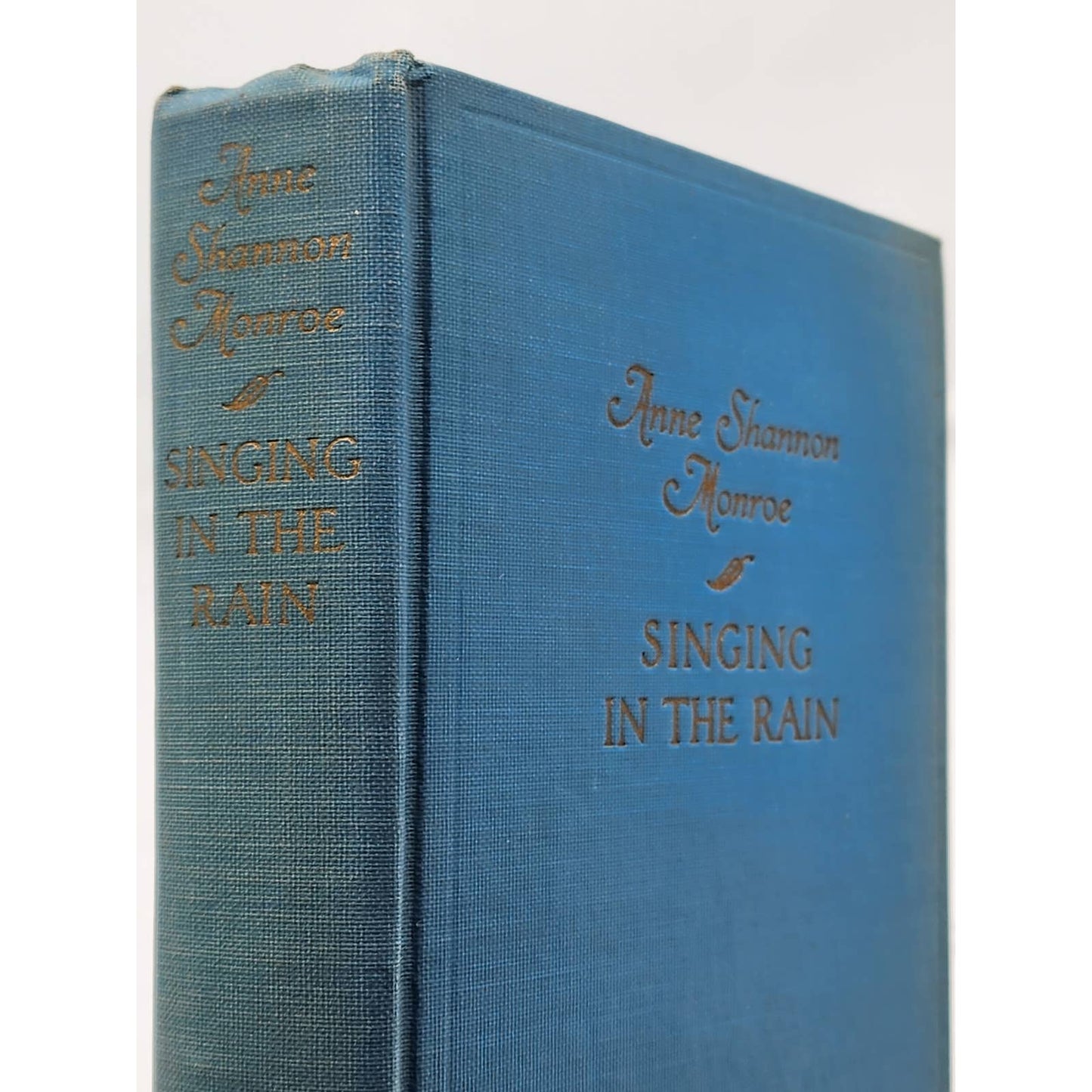 Singing In The Rain By Anne Shannon Monroe Antiquarian 1926