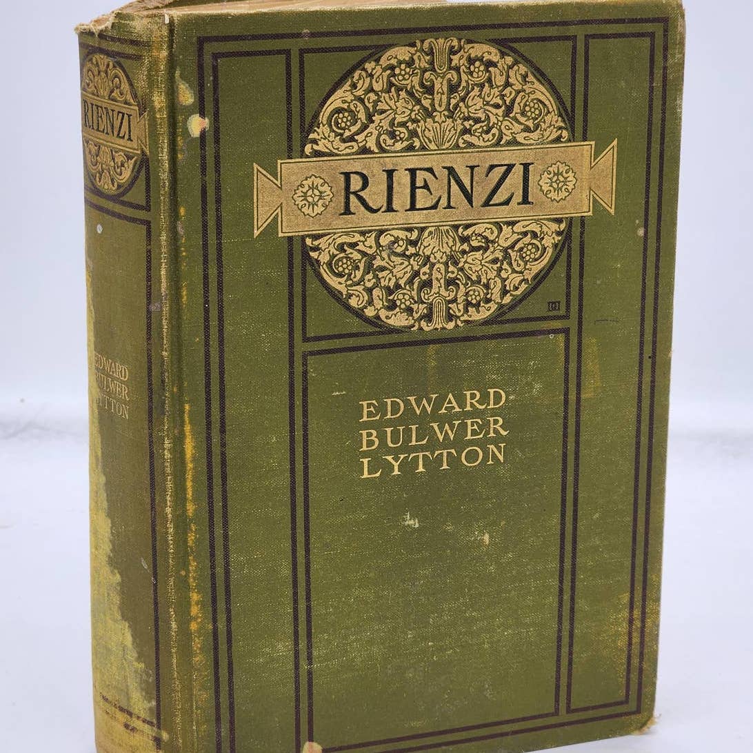 Rienzi Edward Bulwer Lytton Last Roman Tribunes Cola di Rienzo Rare Antiquarian