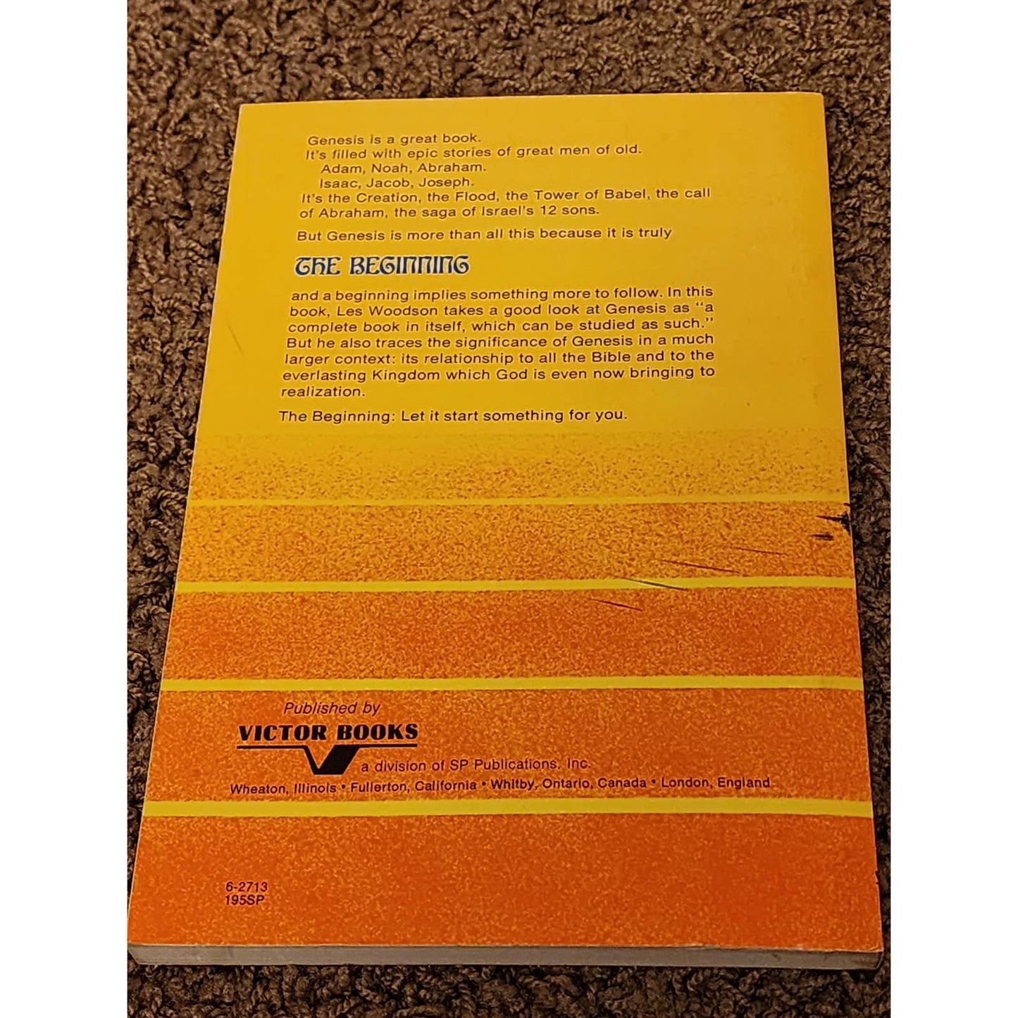 The Beginning: A Study Of Genesis By Les Woodson Bible Commentary Vintage 1974