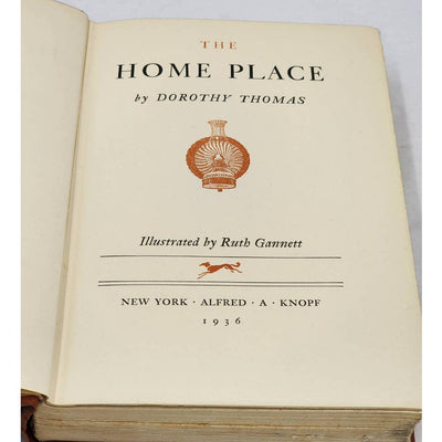 The Home Place By Dorothy Thomas Illustrated First Edition Vintage 1936