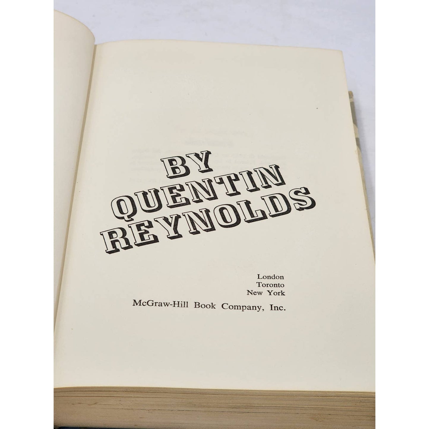 By Quentin Reynolds An Autobiography Journalist War Correspondent Vintage 1963