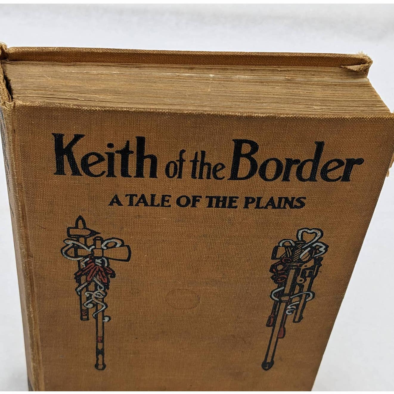 Keith Of The Border A Tale Of The Plains By Randall Parrish Antiquarian 1910