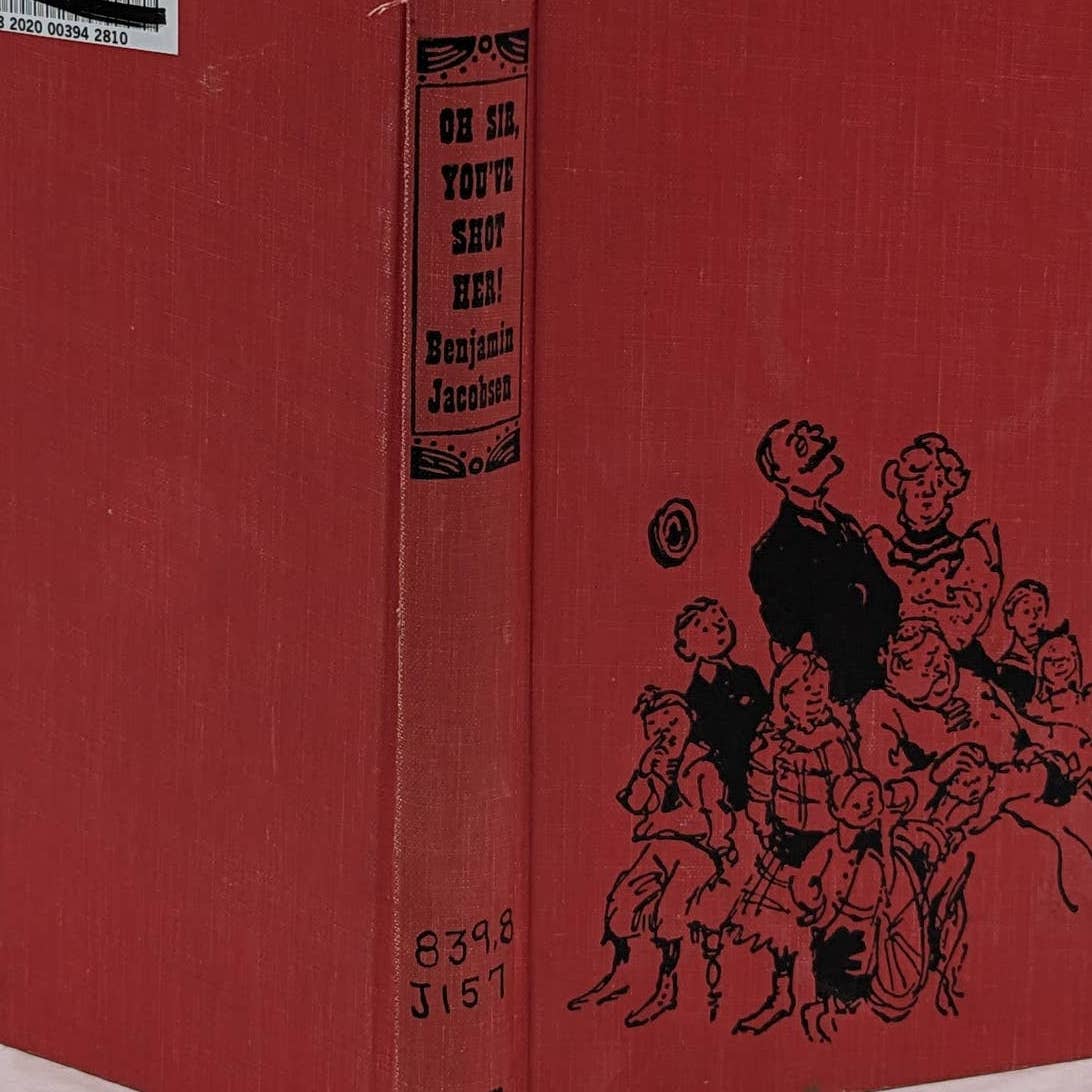 Oh Sir You've Shot Her Recollections Copenhagen Childhood Benjamin Jacobsen 1959