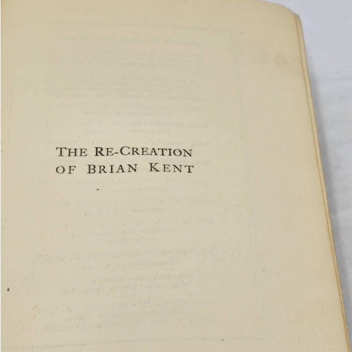 The Re-Creation Of Brian Kent By Harold Bell Wright Novel First Edition 1919
