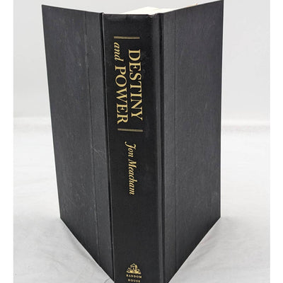 Destiny And Power American Odyssey George H.W. Bush By Jon Meacham First Edition