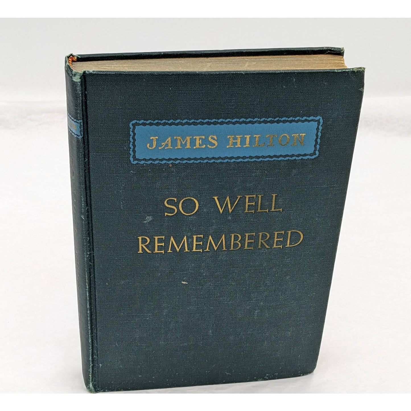 So Well Remembered By James Hilton Vintage Book Novel Early Edition 1945