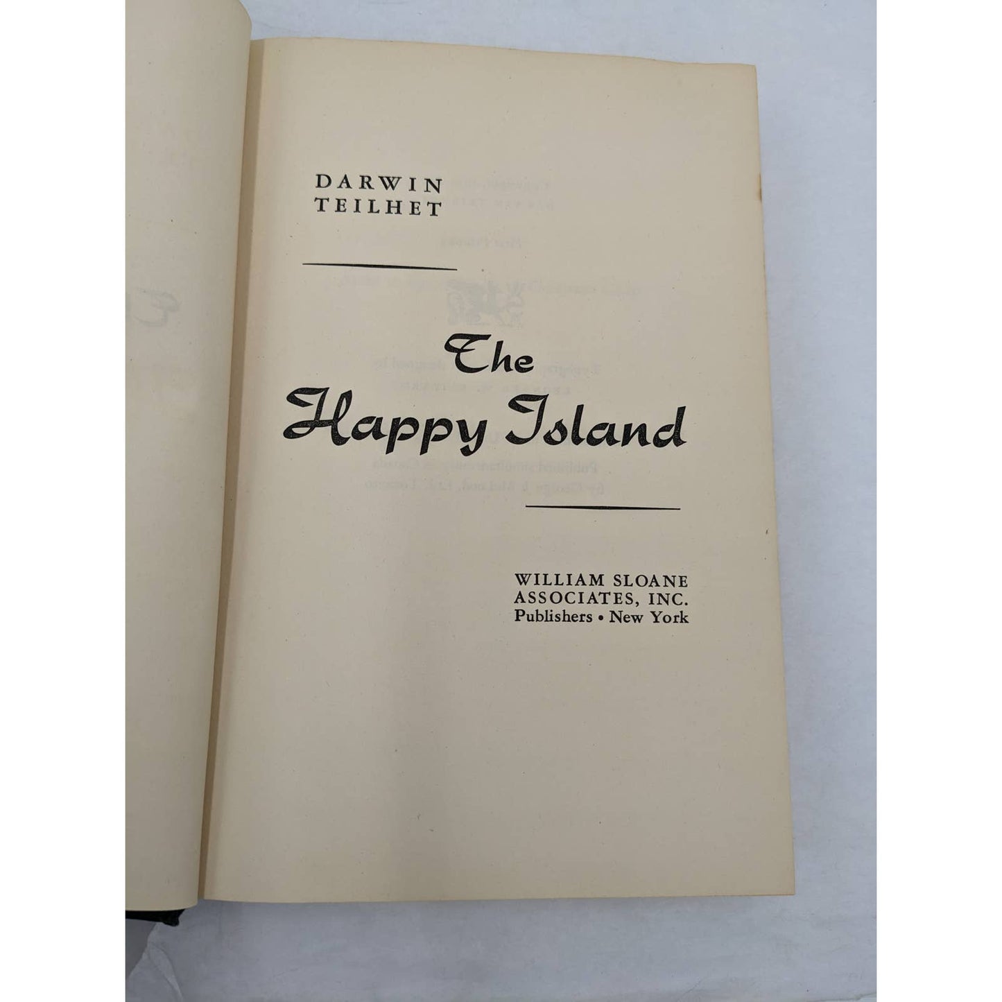 The Happy Island By Darwin Teilhet Hardcover First Printing Vintage Novel 1950