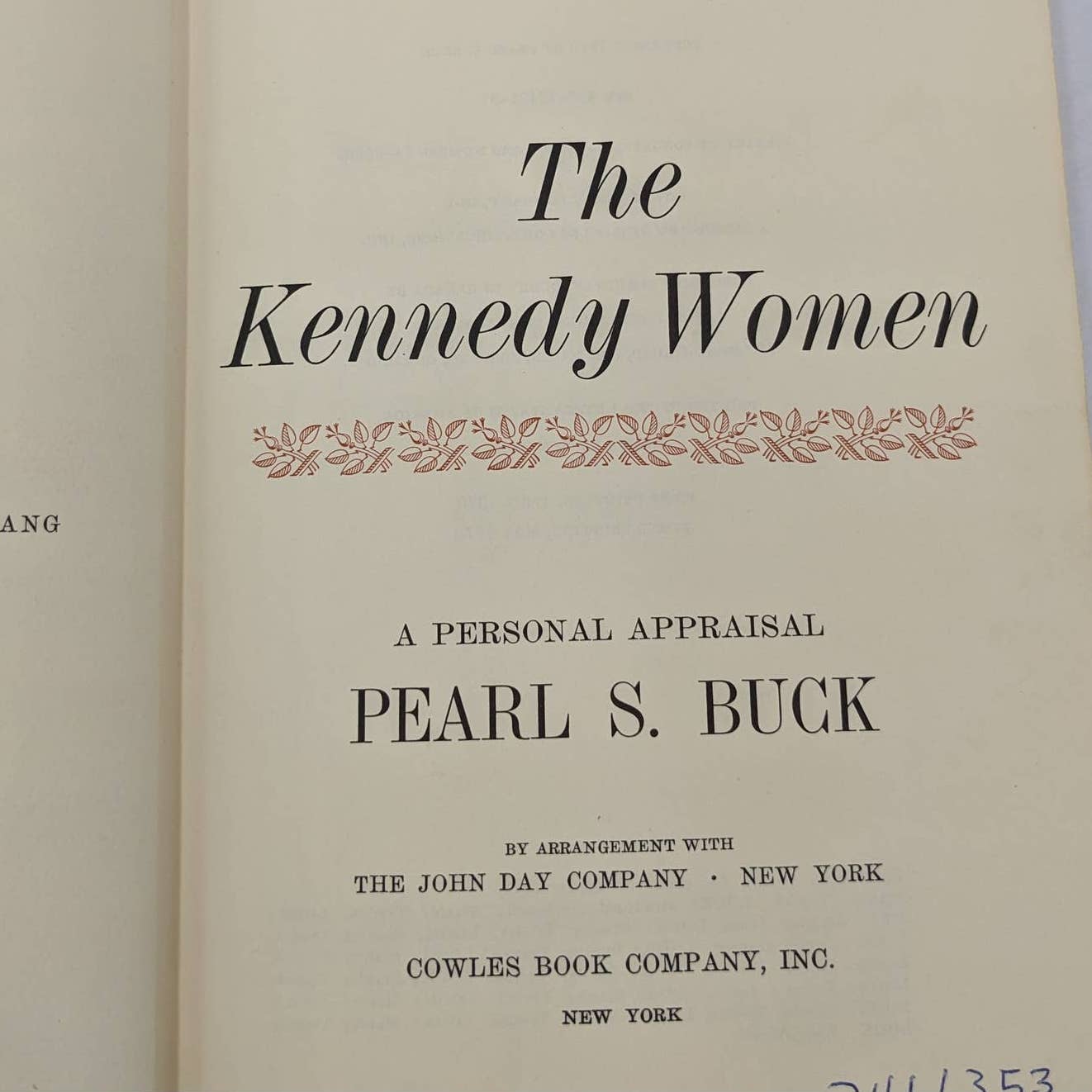 The Kennedy Women A Personal Appraisal By Pearl S. Buck Vintage 1970