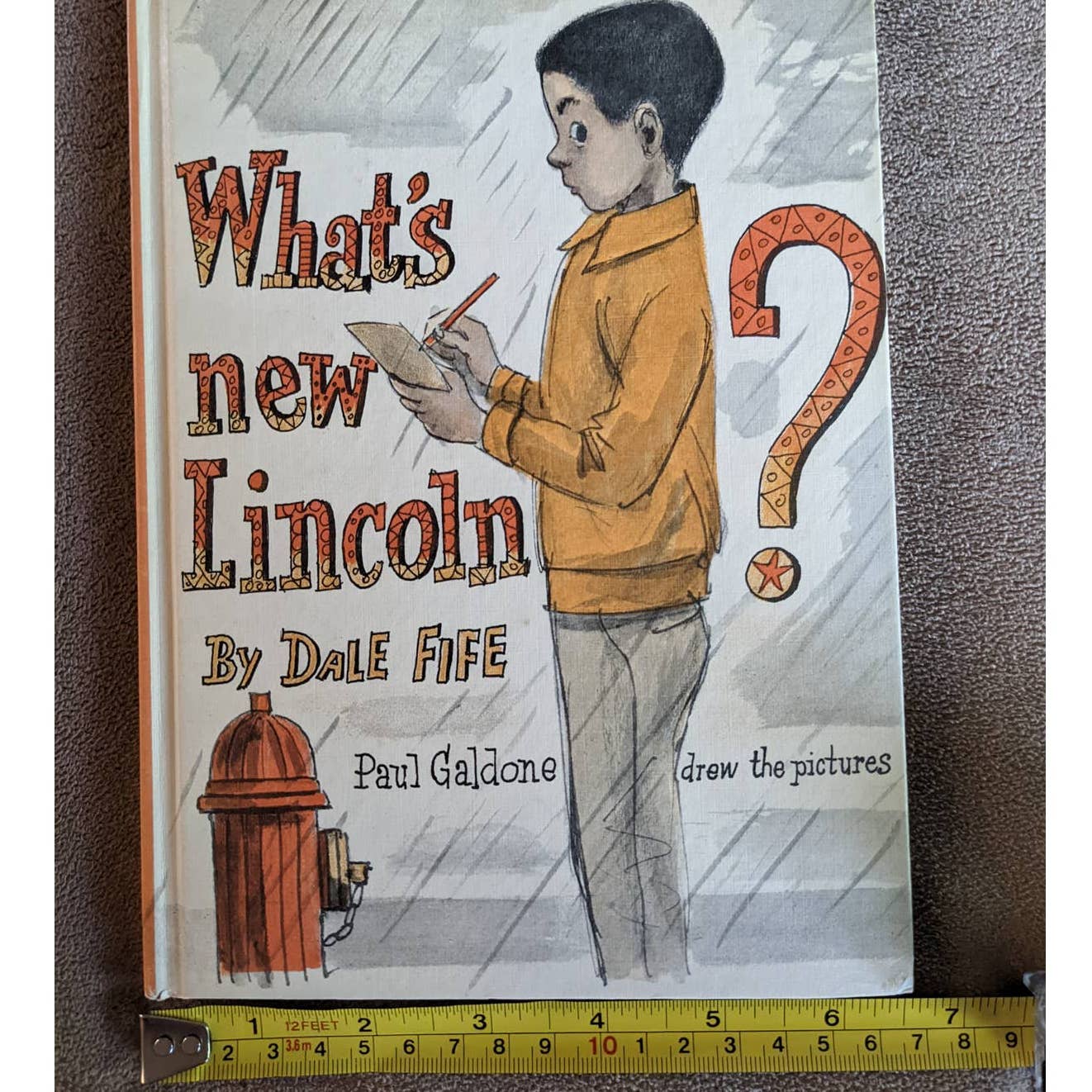 What's New Lincoln? 1970 By Dale Fife Illustrations Childrens Book Club Edition