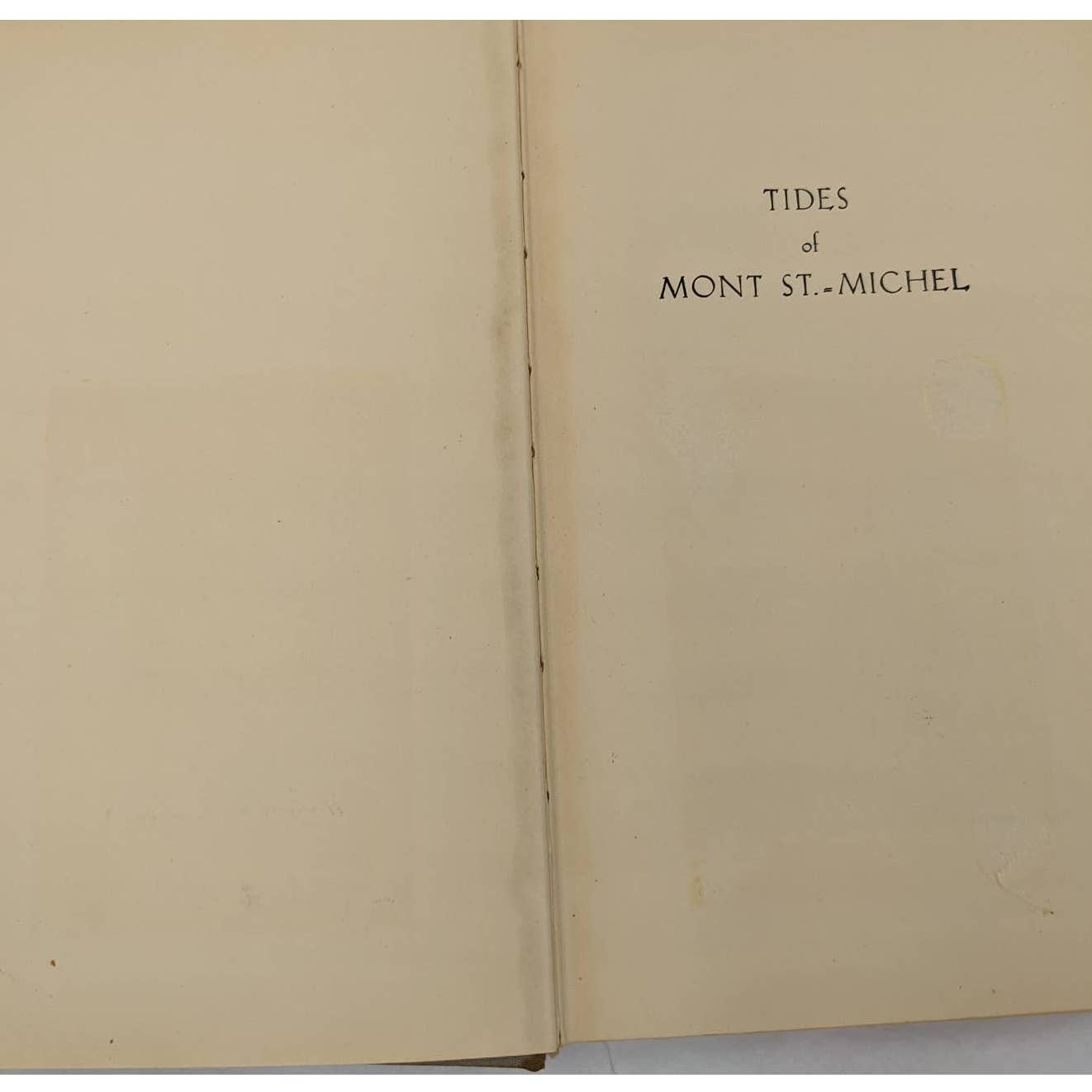 Tides Of Mont St. Michel By Roger Vercel Vintage Book First Printing 1938