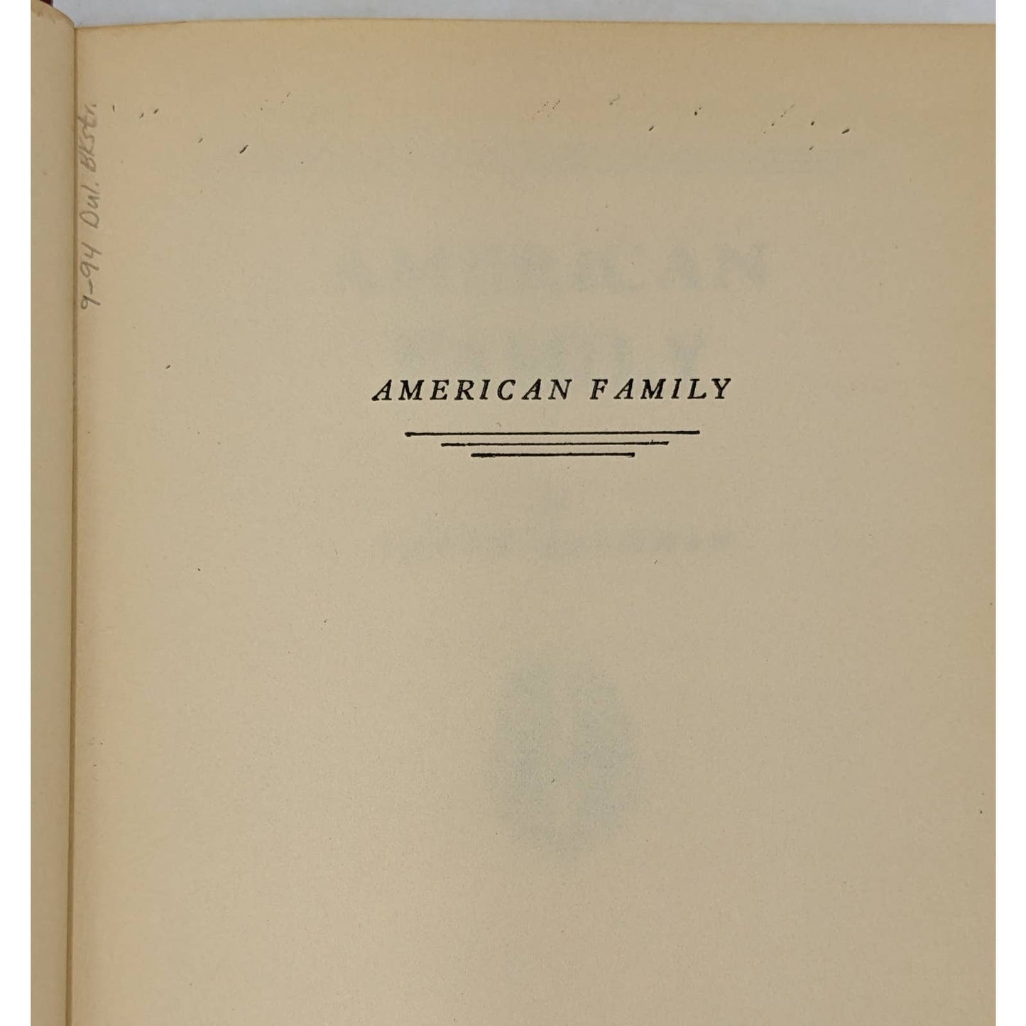American Family By Faith Baldwin Period 1862-1917 Hardcover Vintage Novel 1935