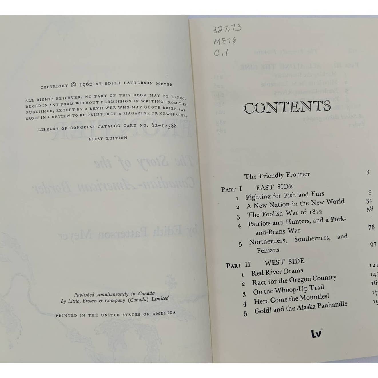 Friendly Frontier Story Canadian-American By EP Meyer Vintage First Edition 1962