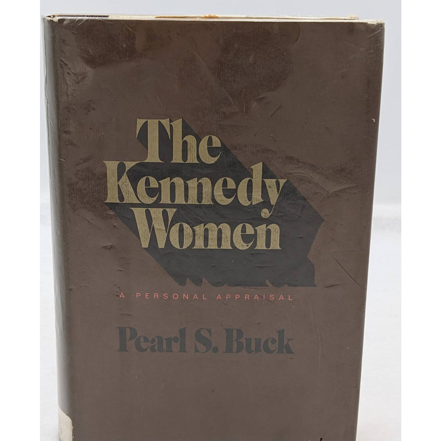 The Kennedy Women A Personal Appraisal By Pearl S. Buck Vintage 1970