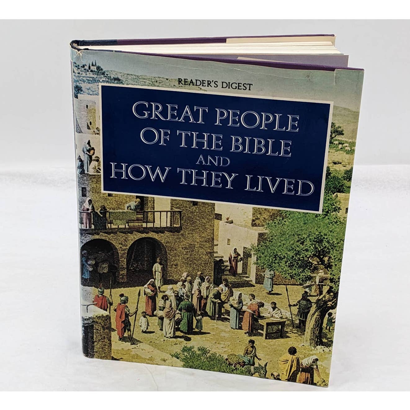 Great People Of The Bible And How They Lived Readers Digest 1974