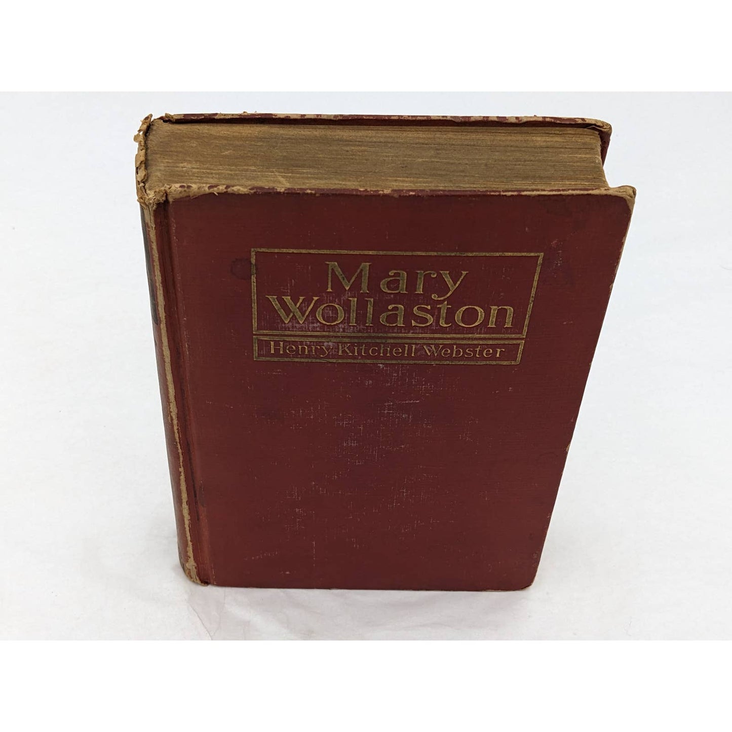 Mary Wollaston By Henry Kitchell Webster Antiquarian Vintage Novel 1920