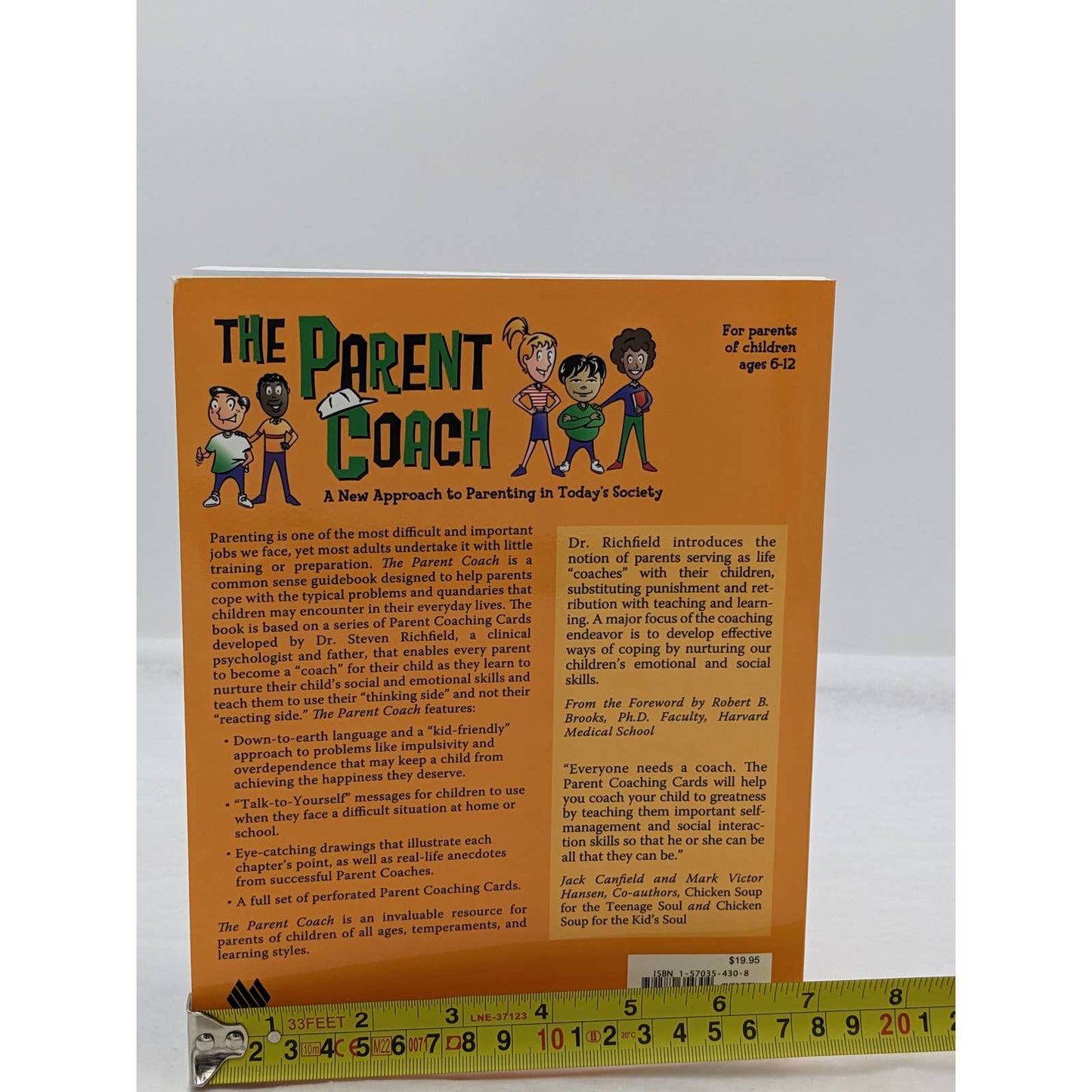 Parent Coach A New Approach To Parenting In Todays Society Children Ages 6-12