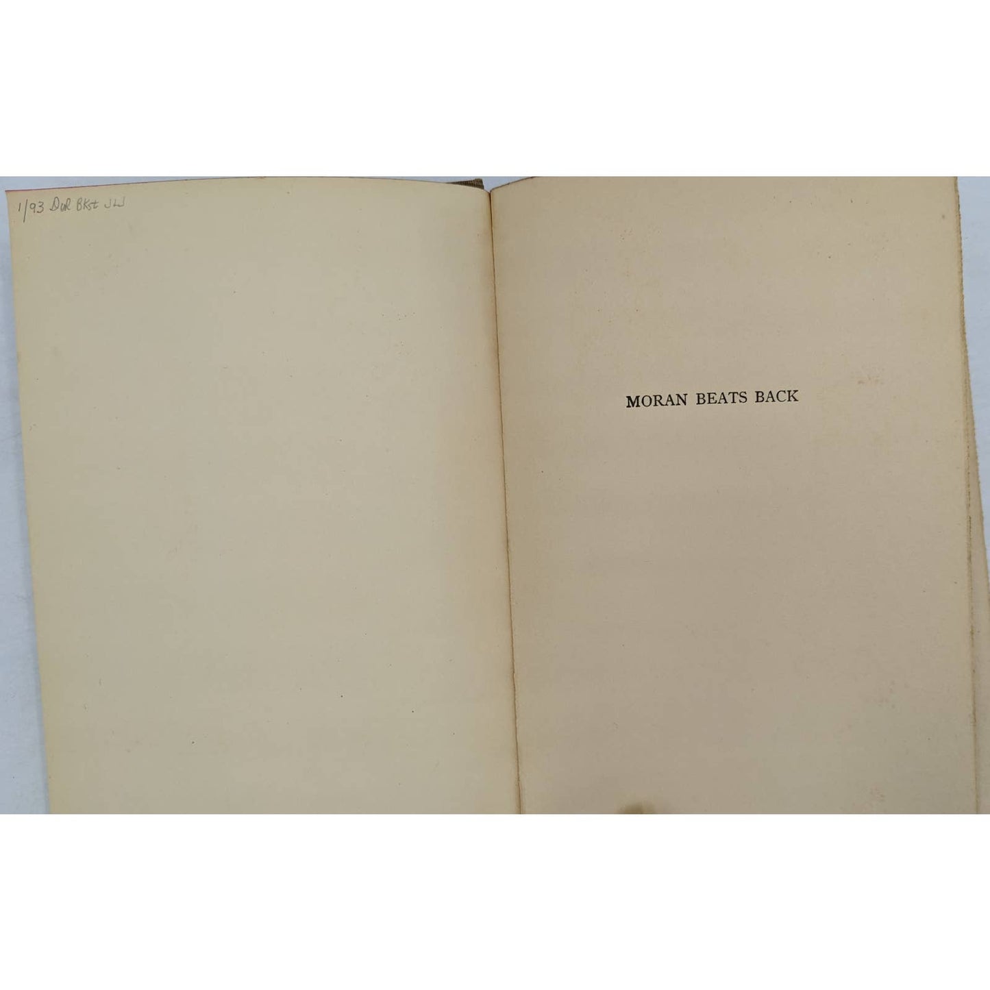 Moran Beats Back By William Macleod Raine Vintage Book Adventure Old West 1939