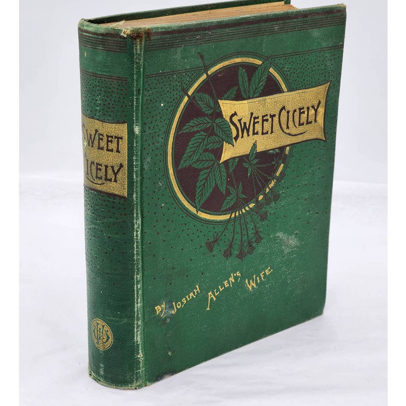 Sweet Cicely Or Josiah Allen A Politician By Marietta Holley, Antiquarian 1887