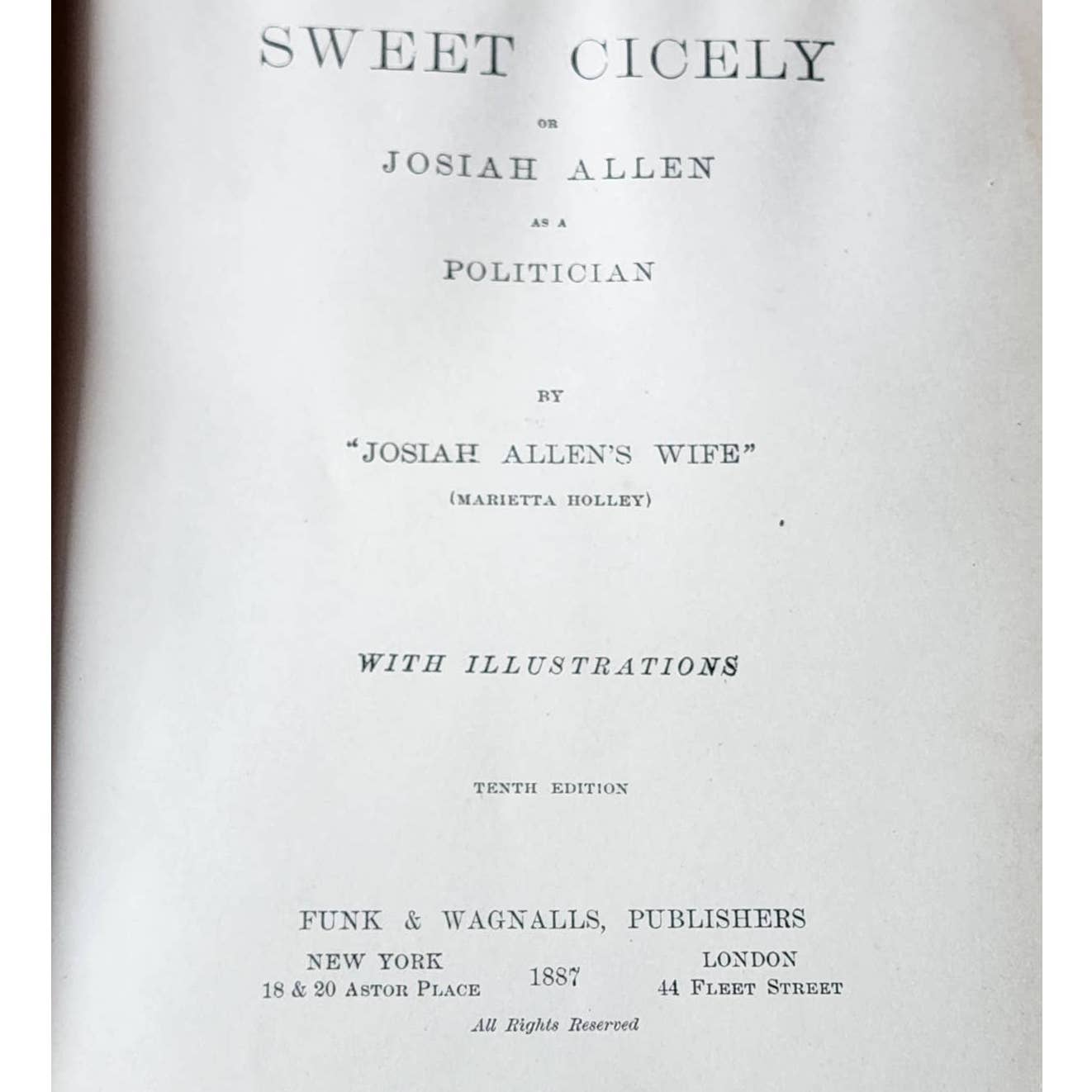 Sweet Cicely Or Josiah Allen A Politician By Marietta Holley, Antiquarian 1887