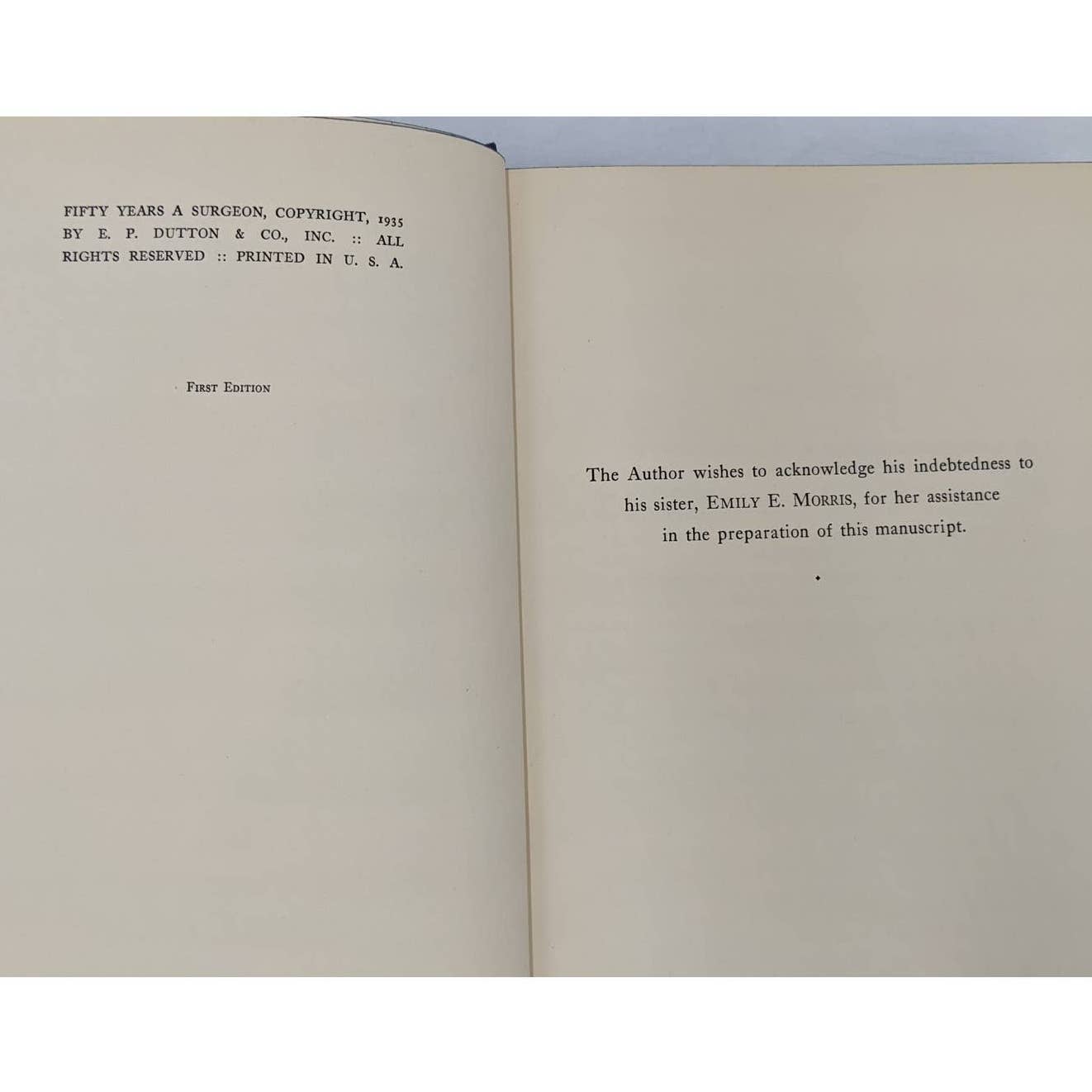 Fifty Years A Surgeon By Robert T. Morris M.D. Vintage First Edition 1935