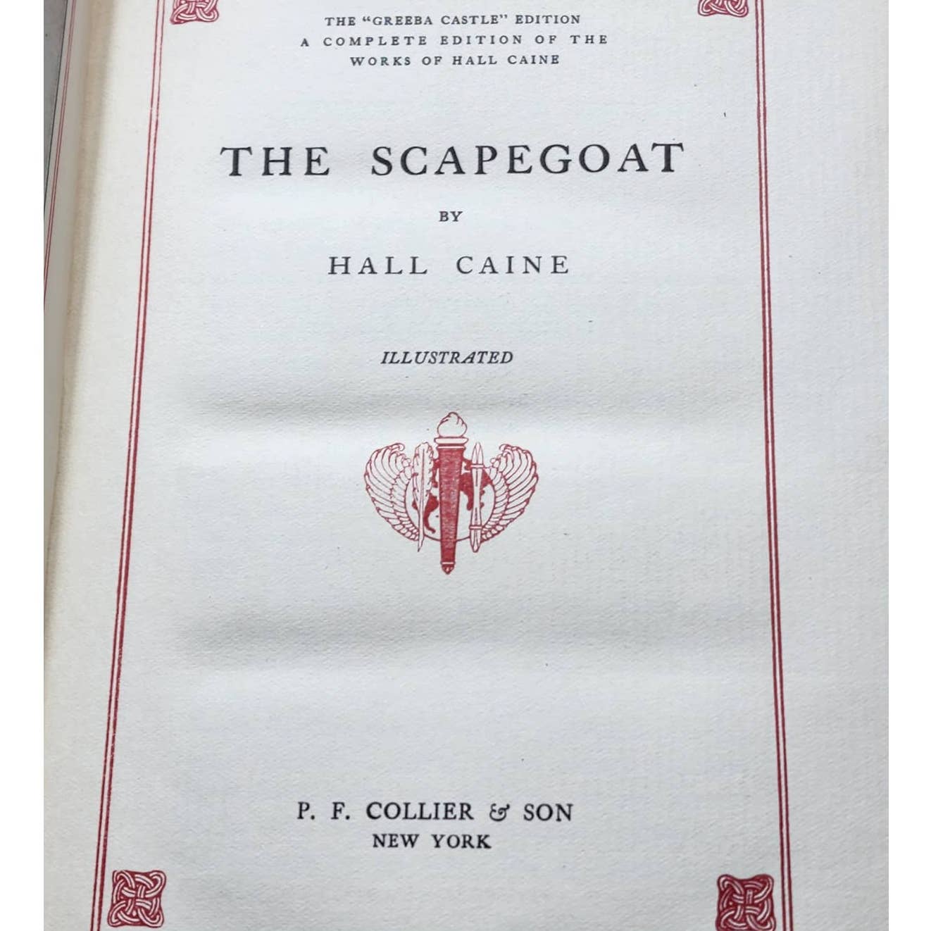 The Scapegoat By Hal Caine Illustrated, Antiquarian Antique Book 1899