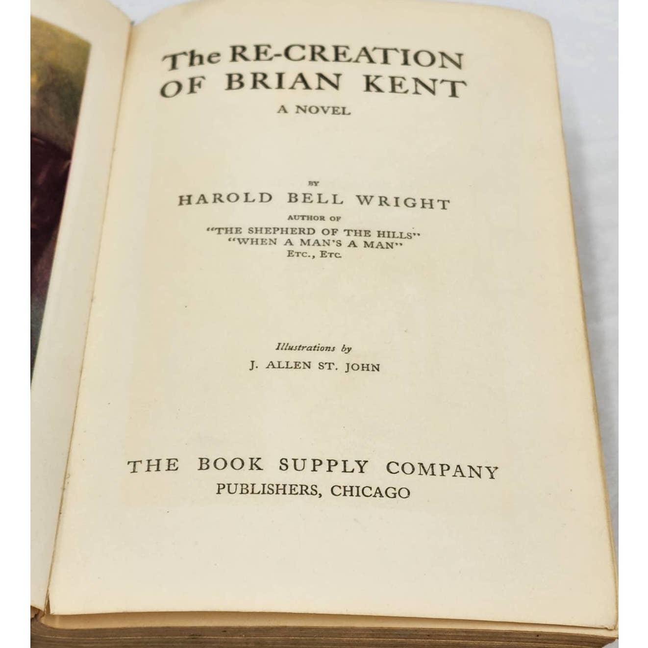 The Re-Creation Of Brian Kent By Harold Bell Wright Novel First Edition 1919
