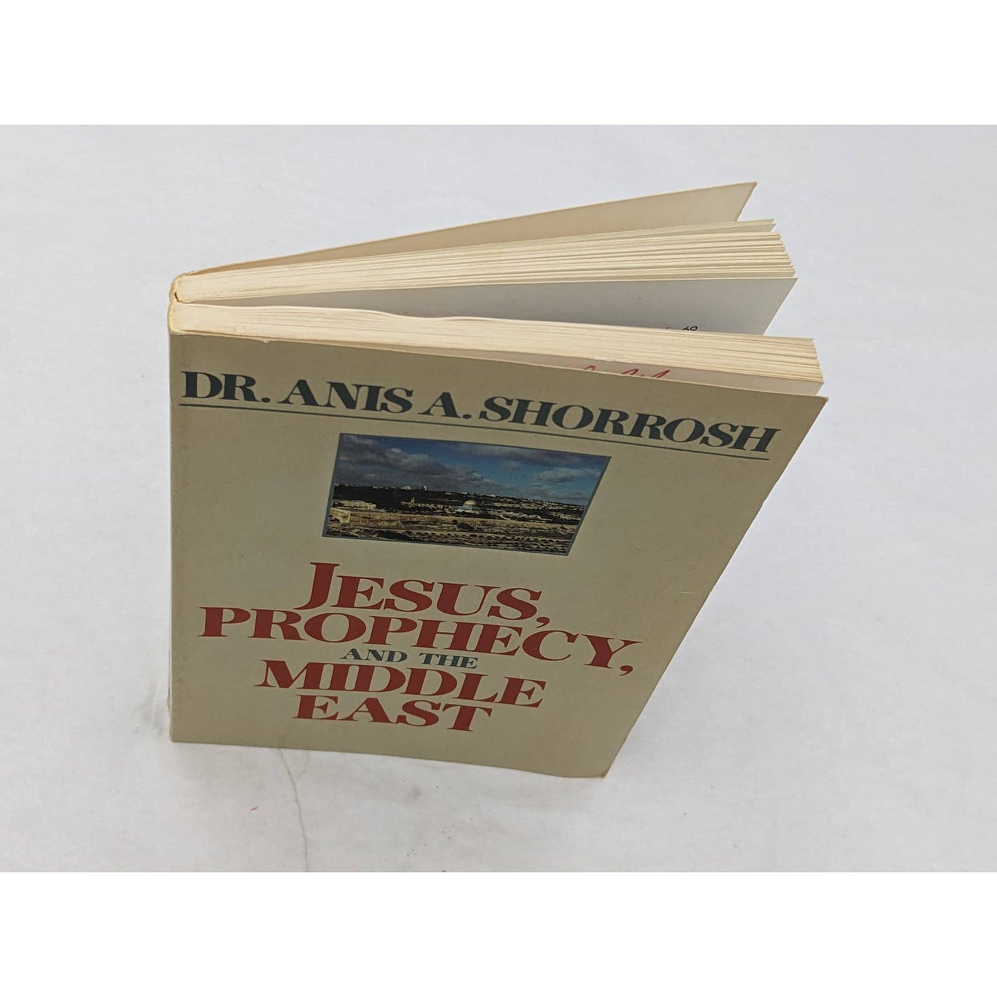 Jesus, Prophecy, And The Middle East By Dr. Anis A. Shorrosh Vintage Paperback