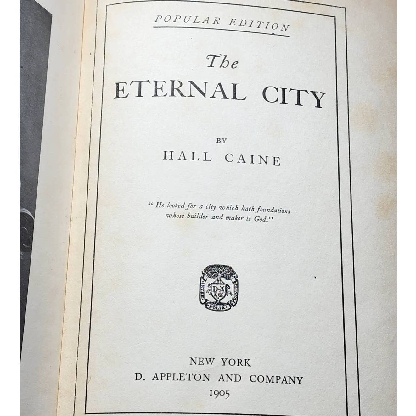 The Eternal City By Hall Caine, Popular Theatre Edition, Antiquarian Book 1905