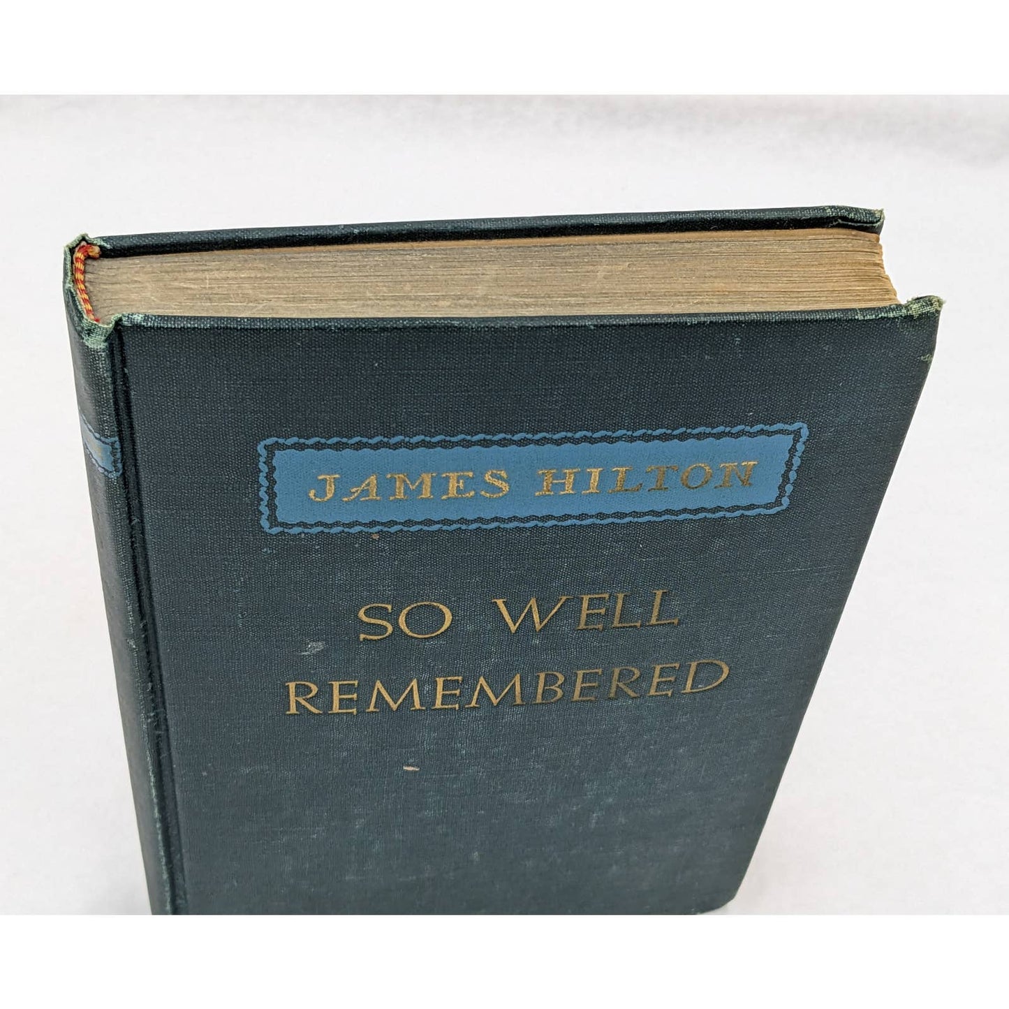 So Well Remembered By James Hilton Vintage Book Novel Early Edition 1945