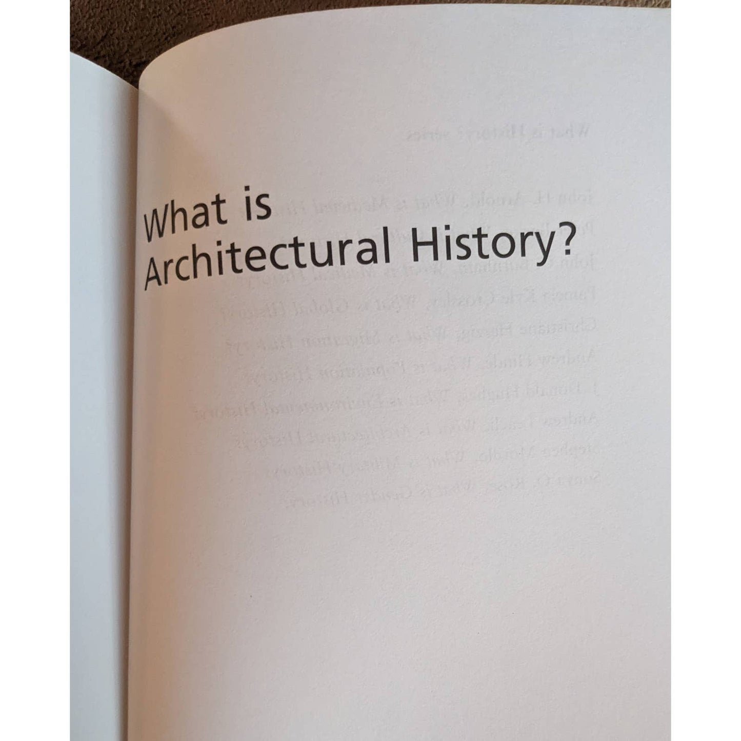 What Is Architectural History? 2010 By Andrew Leach