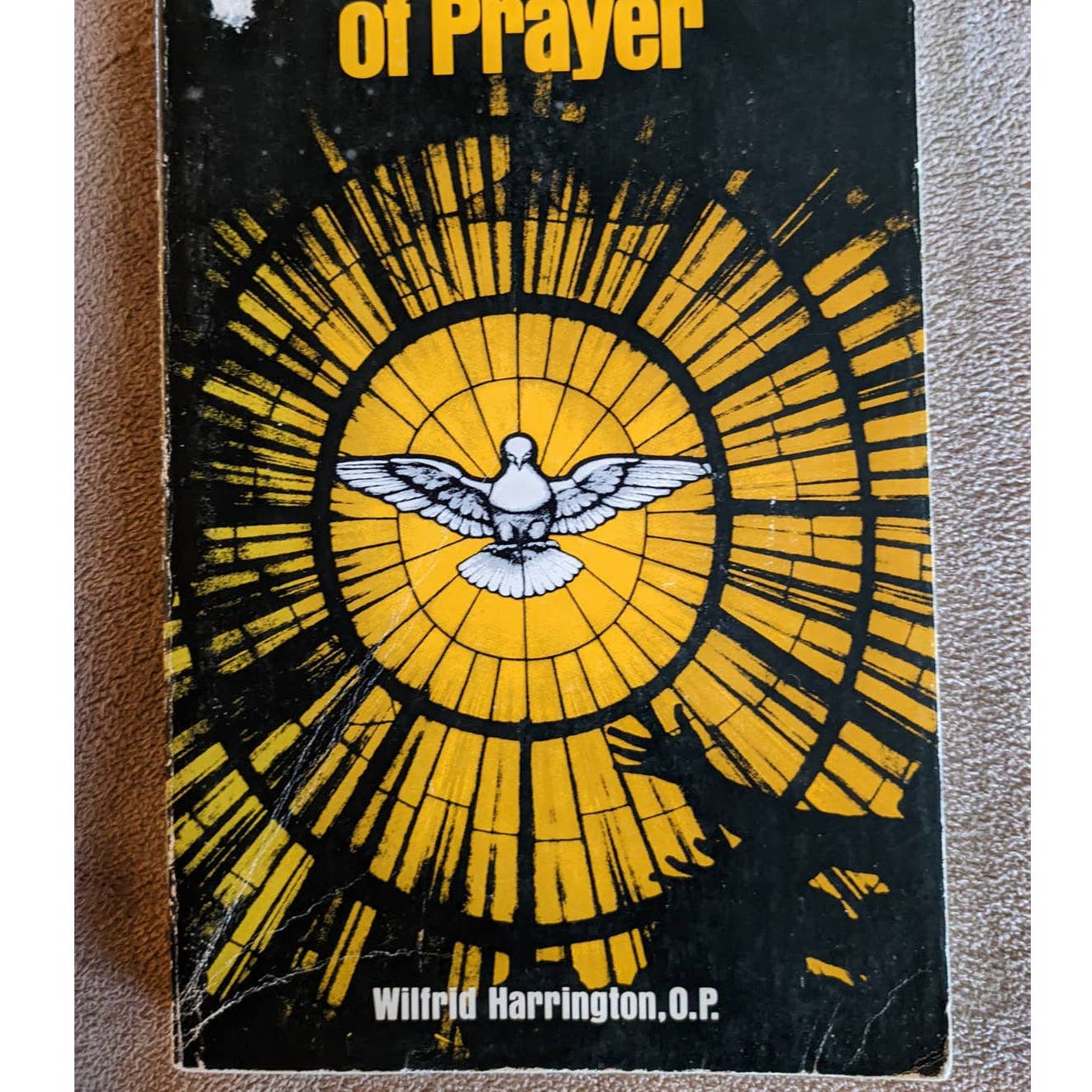Vintage The Bible's Ways Of Prayer 1980 By Wilfrid Harrington, O.P. Paperback
