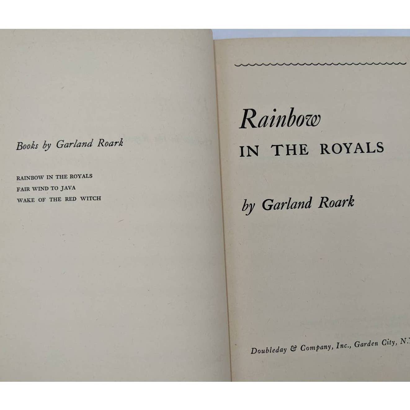Rainbow In The Royals By Garland Roark First Edition Vintage 1950