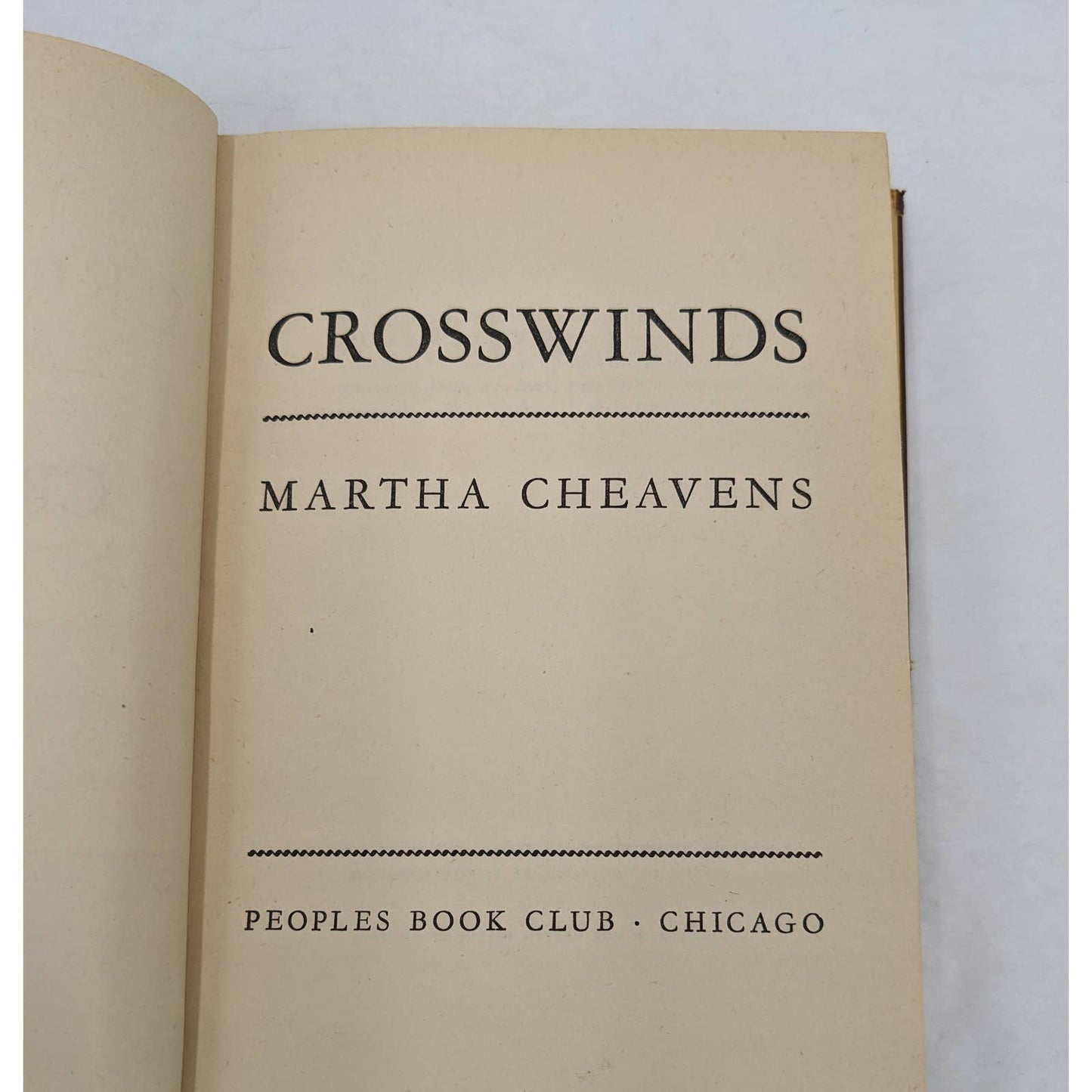 Crosswinds By Martha Cheavens Vintage Historical Novel Fiction WW2