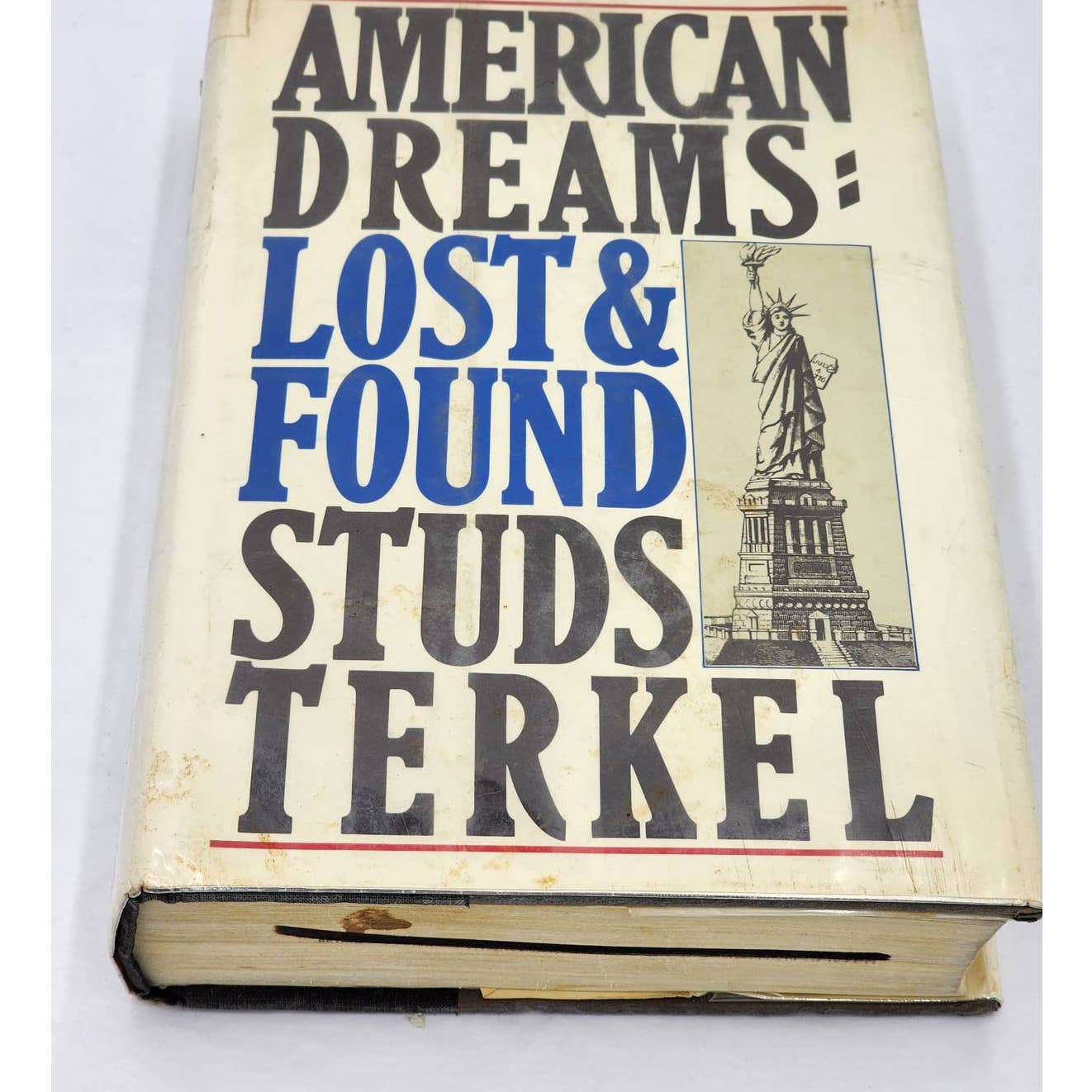 American Dreams Lost & Found By Studs Terkel First Edition Vintage 1980