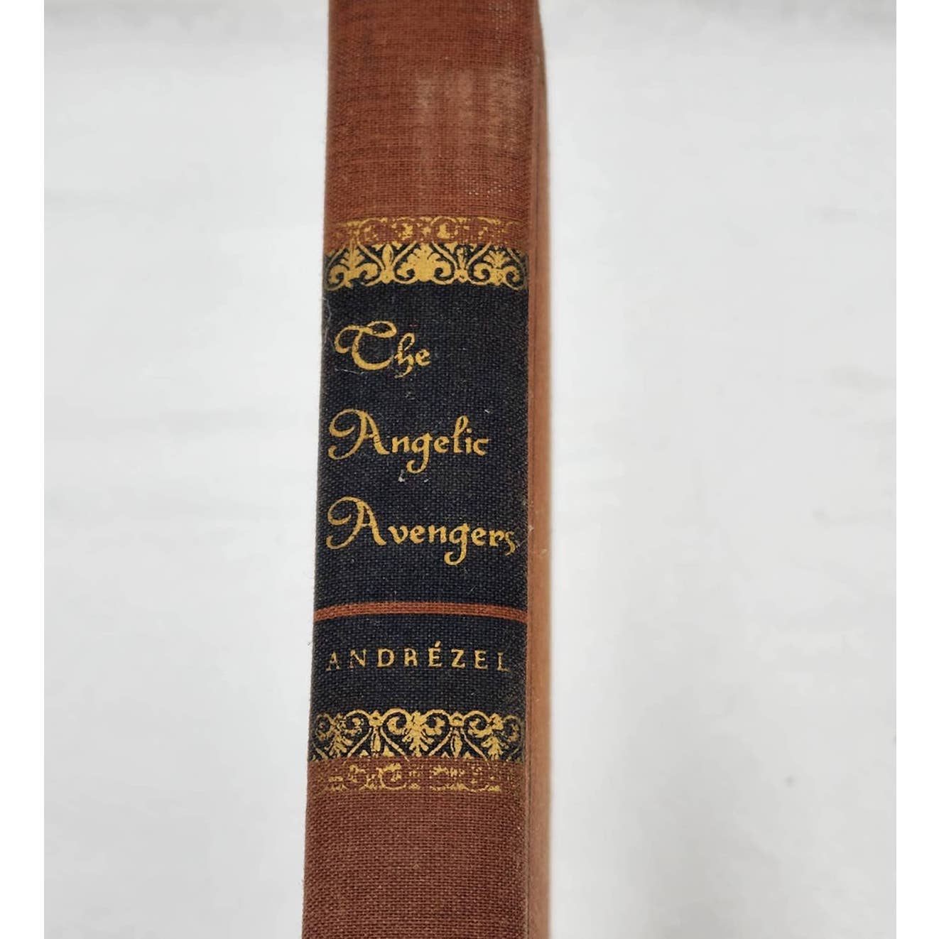 The Angelic Avengers By Pierre Andrezel, Vintage Novel Book 1947