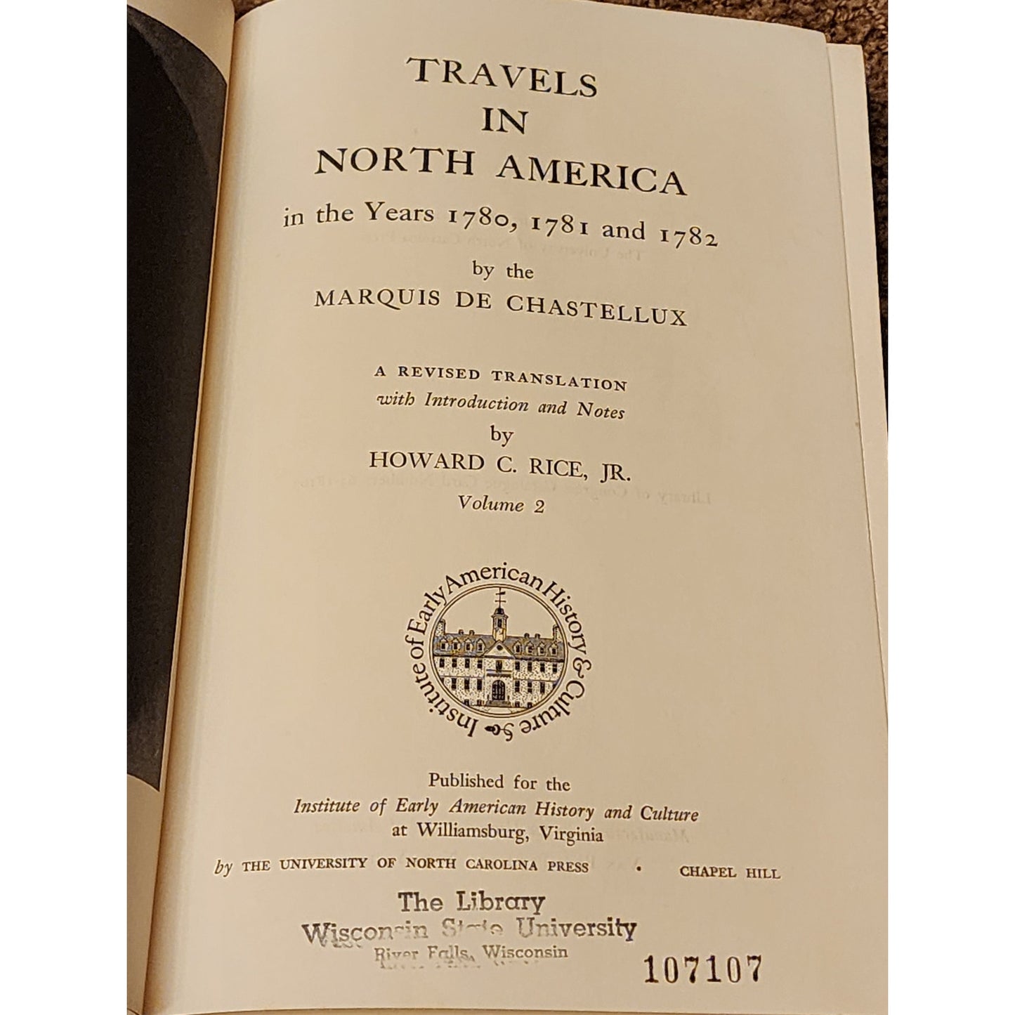 Travels In North America In Years 1780-1782 By Marquis De Chastellux Vol 2 1962