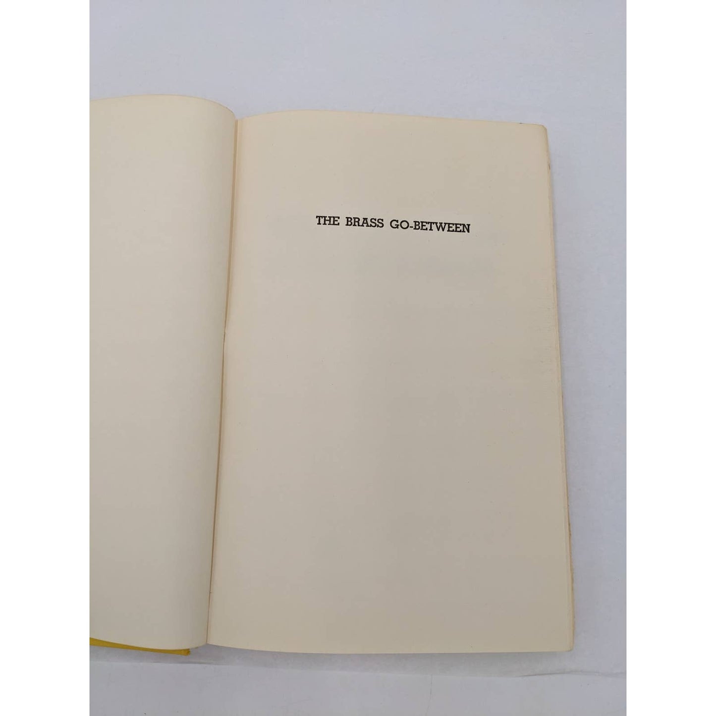 The Brass Go-Between By Oliver Bleeck A Novel Of Suspense Adventure Vintage 1969