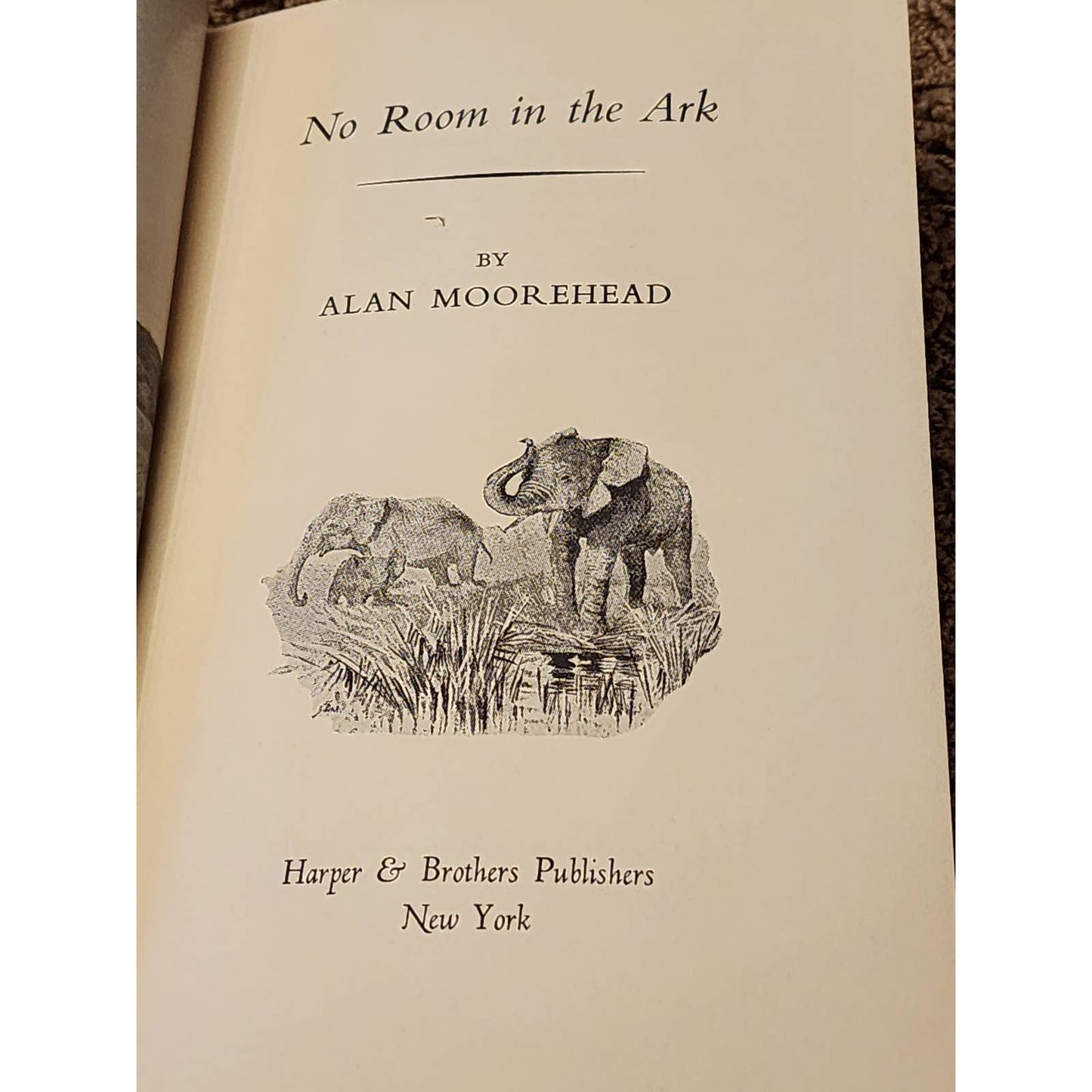 Alan Moorehead Books No Room In Ark White Nile Blue Nile Africa Travels Vintage