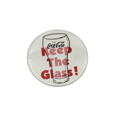 Coca Cola Vintage Pin Enjoy Coca Cola Keep The Glass! Pinback Button