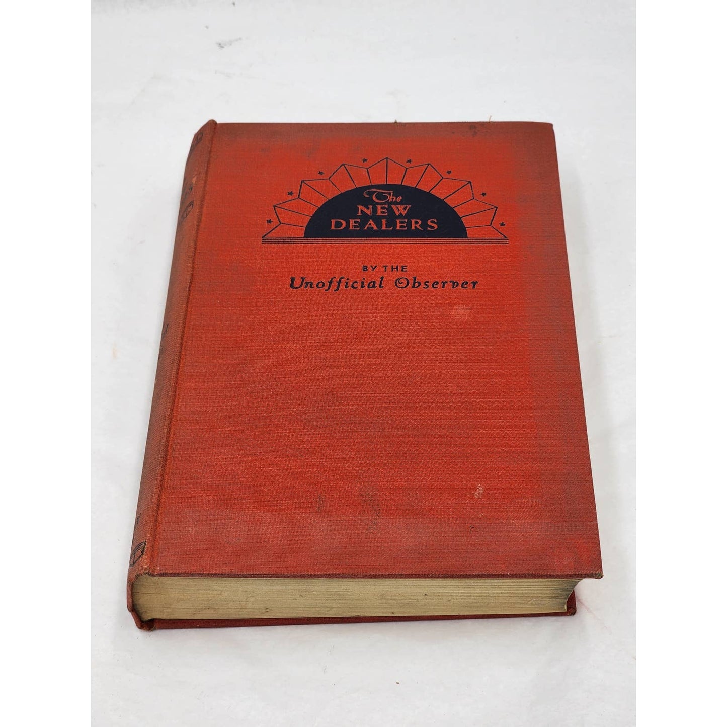 The New Dealers By The Unofficial Observer FDR Roosevelt New Deal Vintage 1934