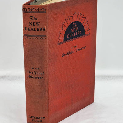 The New Dealers By The Unofficial Observer FDR Roosevelt New Deal Vintage 1934