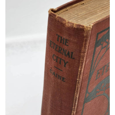 The Eternal City By Hall Caine, Popular Theatre Edition, Antiquarian Book 1905