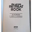 The Group Retreat Book:34 Retreat Designs for Youth Groups Planning Goals Budget