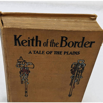 Keith Of The Border A Tale Of The Plains By Randall Parrish Antiquarian 1910