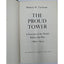 The Proud Tower A Portrait Of The World Before The War By Barbara W. Tuchman