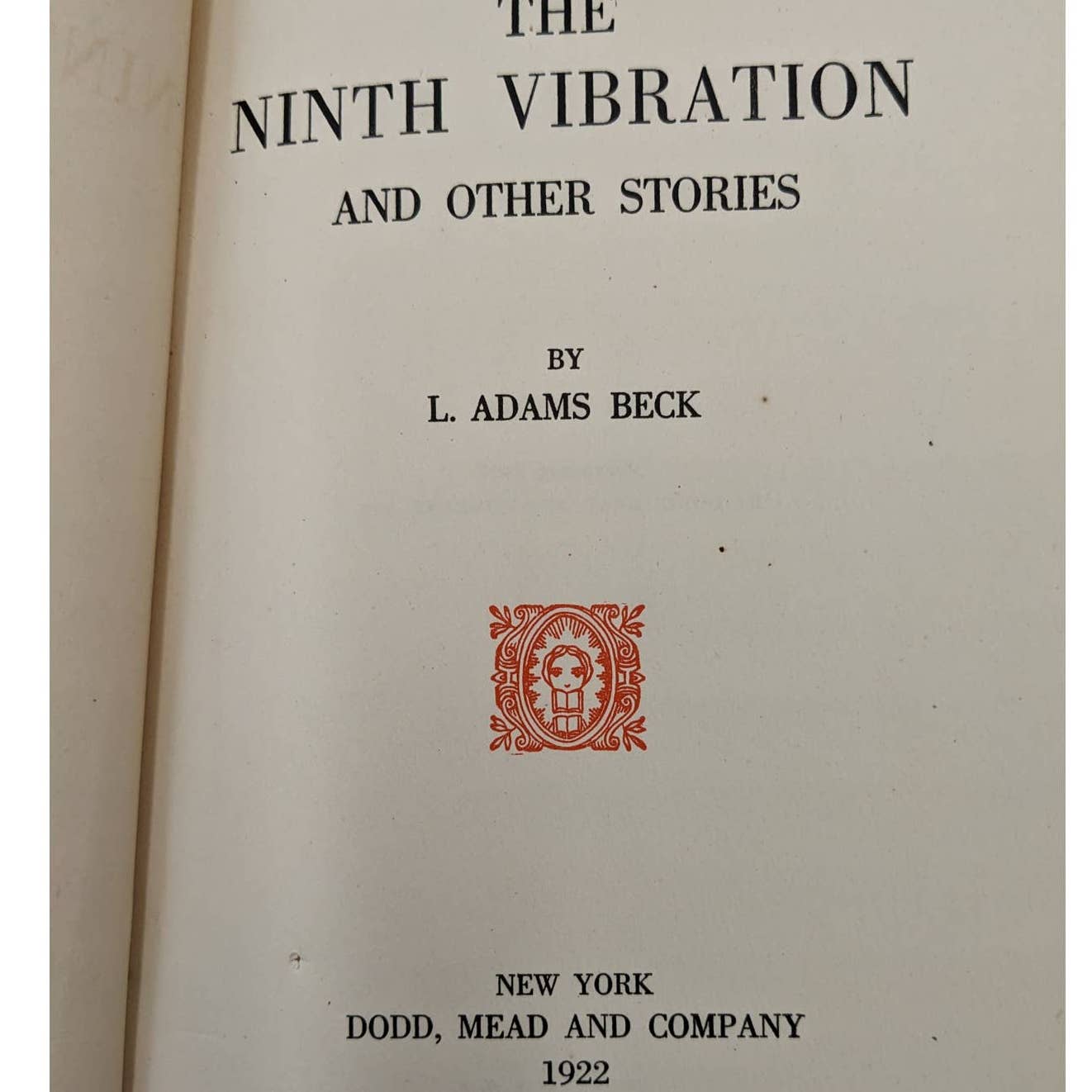 The Ninth Vibration And Other Stories By L. Adams Beck Antiquarian Novel 1922