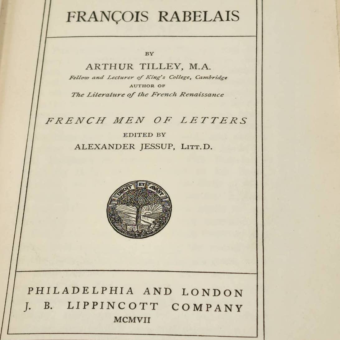 French Men Of Letters Francois Rabelais By Arthur Tilley Antiquarian 1907