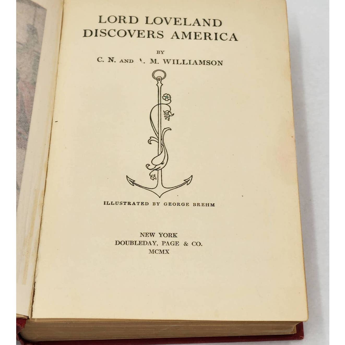 Lord Loveland Discovers America By Williamson, Antiquarian Antique Book 1910